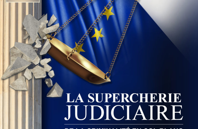 Livre à lire absolument – LA SUPERCHERIE JUDICIAIRE